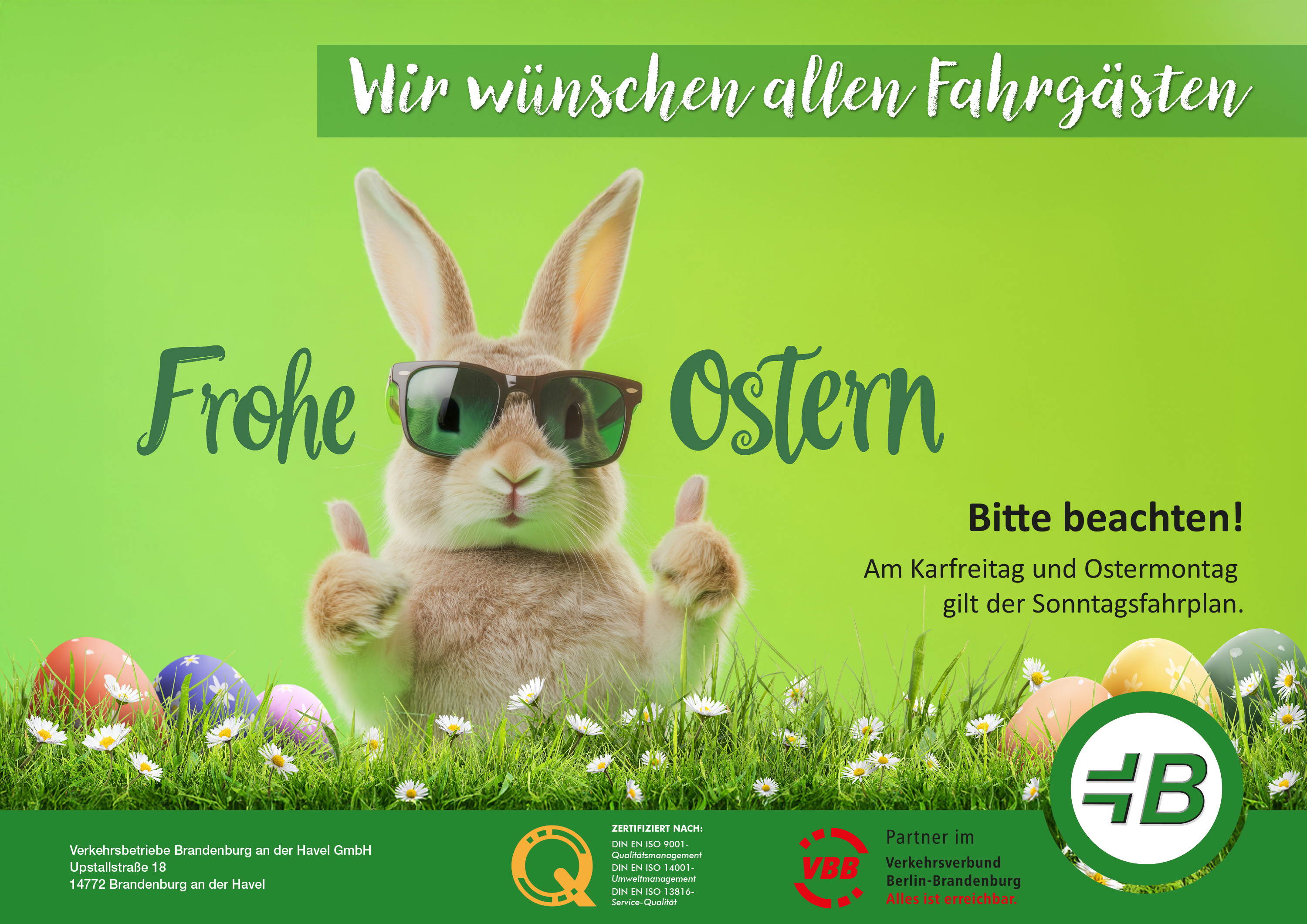 Bildbeschreibung: Ostergru&szlig; der VBBr: Haase mit Sonnenbrille macht Daumen hoch, Hinweis: Karfreitag und Ostermontag gelten die Sonntagsfahrpl&auml;ne