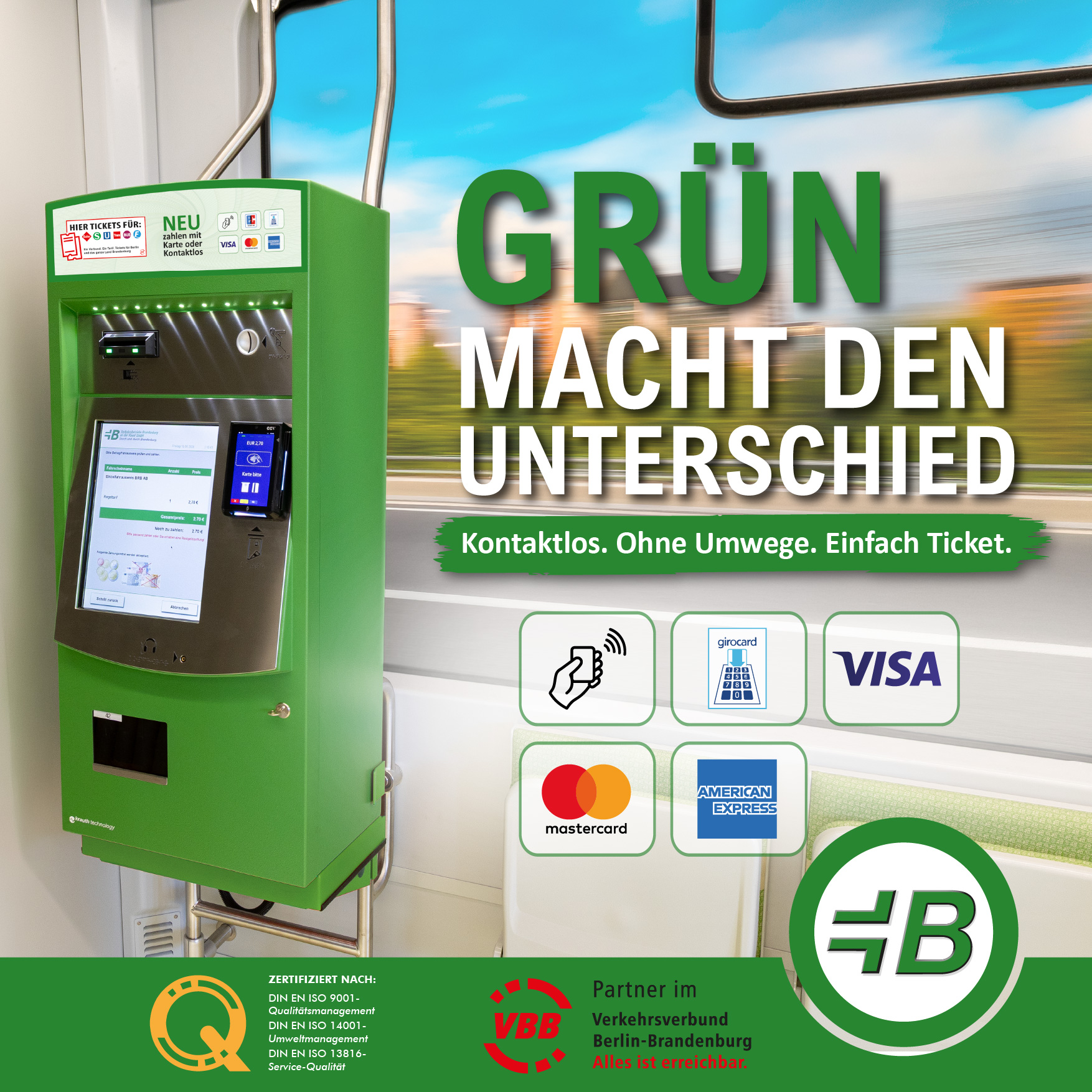 Bild des neuen gr&uuml;nen Fahrscheinautomaten mit der Headline "Gr&uuml;n macht den Unterschied". Au&szlig;erdem sind die Logos f&uuml;r "Bargeldlose Zahlung", "girocard", "Visa", "MasterCard" und "AmericanExpress" abgebildet